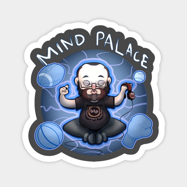 Benchwarmers Trivia Podcast Mind Palace Magnet by Benchwarmers Trivia Podcast