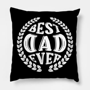 BEST DAD EVER Pillow