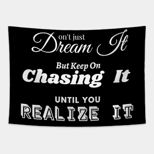 Don't Just Dream Tapestry