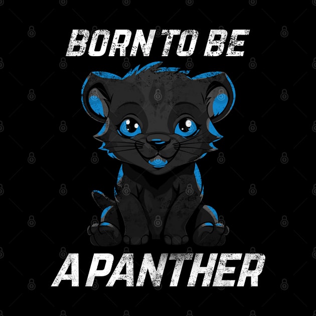 Born to be a panther by Digital Borsch