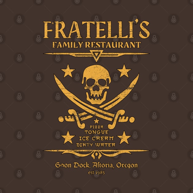 Fratelli's Family Restaurant The Goonies 80s Oregon Original Aesthetic Tribute 〶 by Terahertz'Cloth