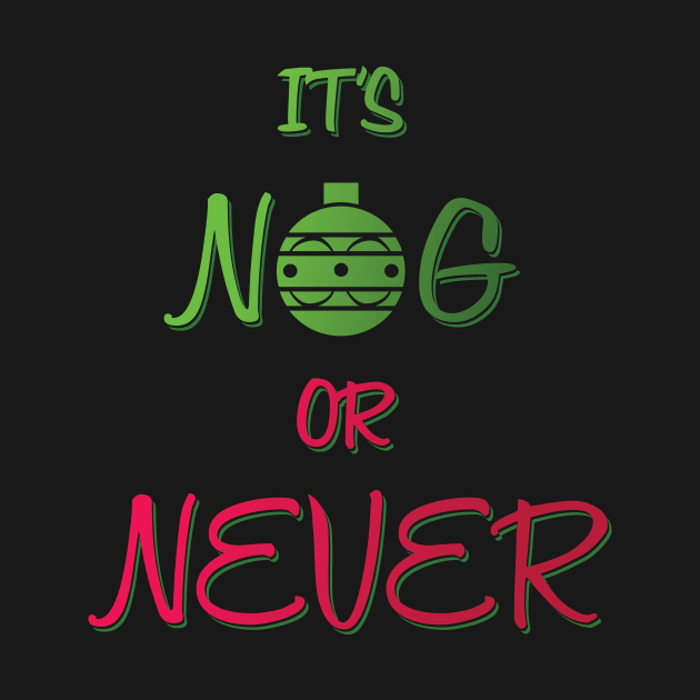 Nog or Never by Heyday Threads