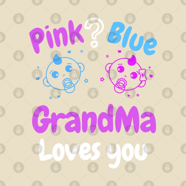 Pink or Blue GrandPa Loves you by WR Merch Design