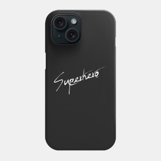 Superhero Phone Case