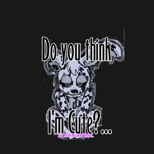 Do you think i'm cute? SpringTrap T-Shirt