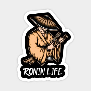 Ronin Life Magnet