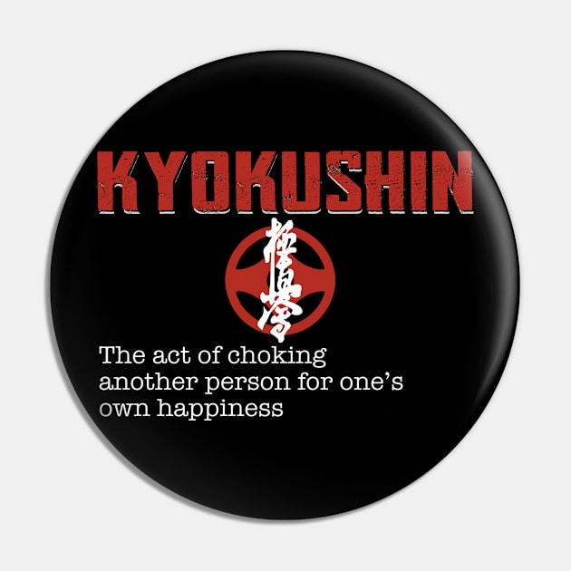 Kyokushin Definition Pin by Komlin