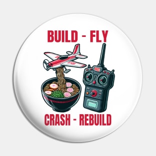 Funny Build Fly Crash Rebuild, Rc Planes And Ramen Pin