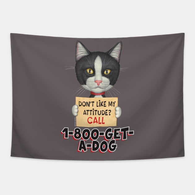 kitty cat black and white cute attitude with a dog Tuxedo Cat Holding Sign Tapestry by Danny Gordon Art