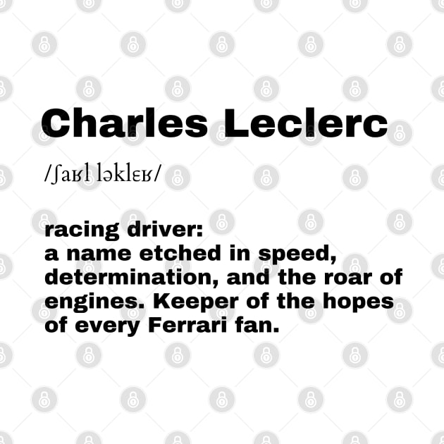 Charles Leclerc F1 T-shirt, Formula 1, dictionary definition by BobaTeeStore