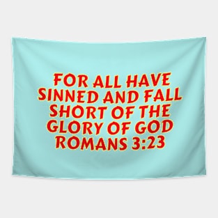 Bible Verse Romans 3:23 Tapestry