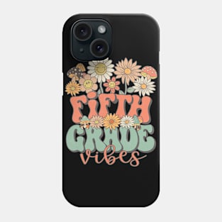 Fifth Grade Vibes Retro Groovy Daisy Back To School Funny Teacher Girls Phone Case