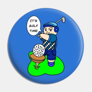 It's golf time! fun Pin