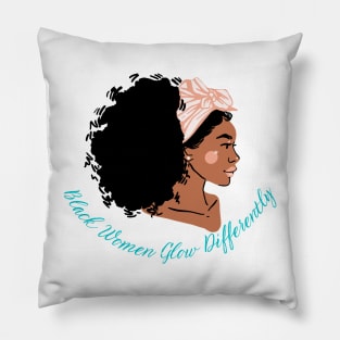 black women glows differently Pillow