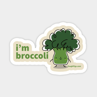 I'm Broccoli Magnet