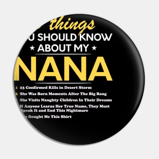 5 Things You Should Know About My Nana Pin