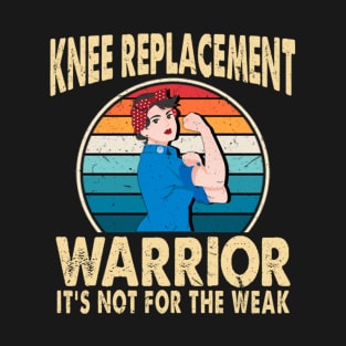 Knee Replacement Warrior Surgery Recovery Get Well Soon T-Shirt