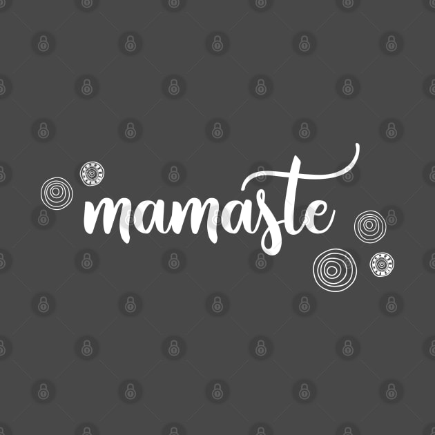 Mamaste by katelein