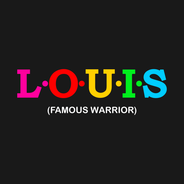 Louis - famous warrior. by Koolstudio