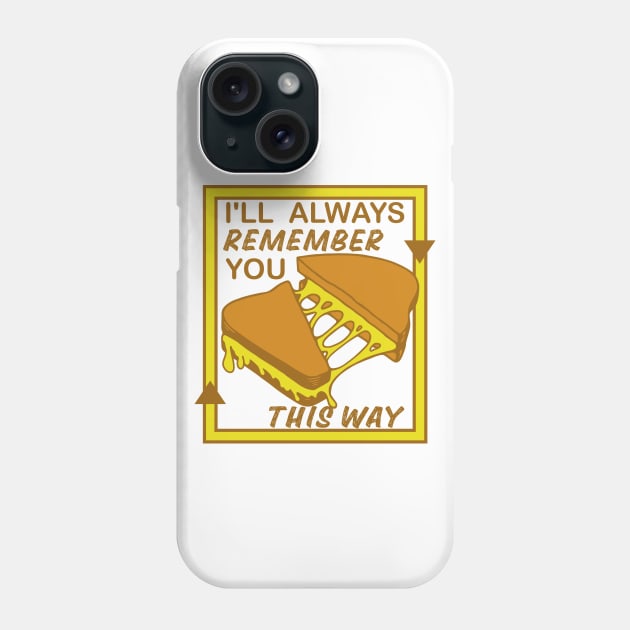 FUNNY VINTAGE GRILLED CHEESE, I'LL ALWAYS REMEMBER YOU THIS WAY Phone Case by FlutteringWings 