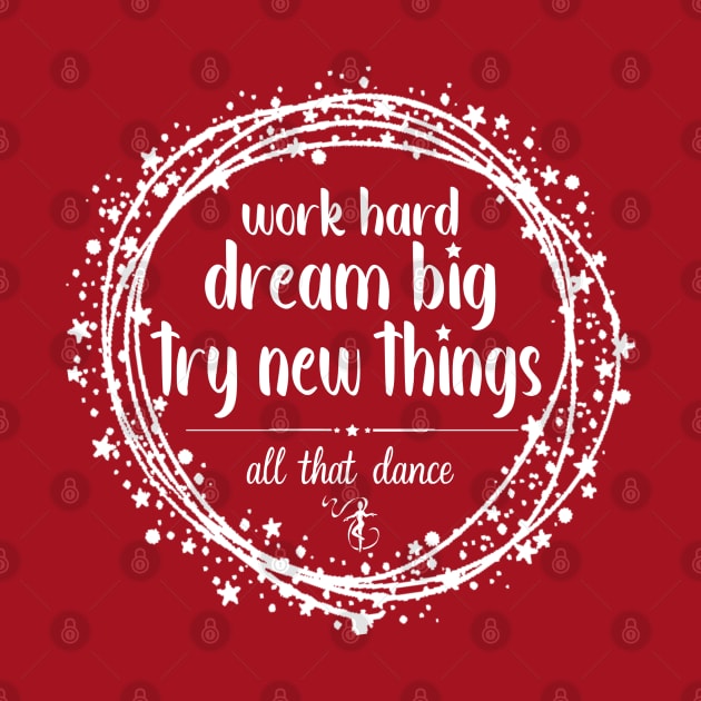 Try New Things at ATD by allthatdance