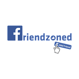 Friendzoned T-Shirt