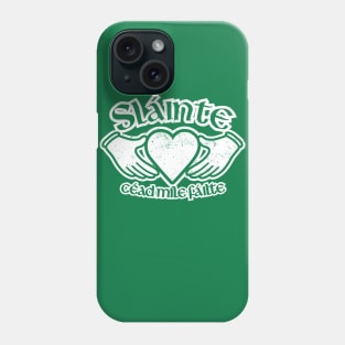 Sláinte Phone Case