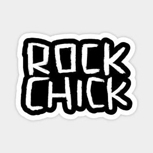 Rock Music Bands, Text, Rock Chick Magnet