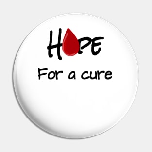 Hope For A Cure Pin