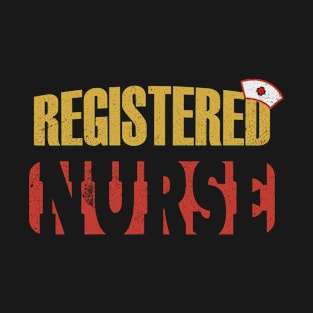 Registered Nurse | RN Nurse Certified T-Shirt