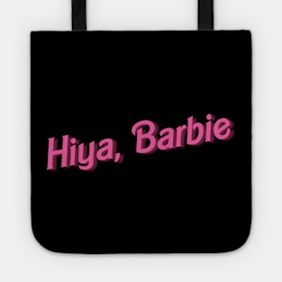 Hiya, Barbie Tote