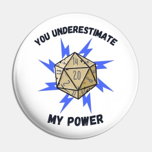 You Underestimate My Power - meme crossover Pin