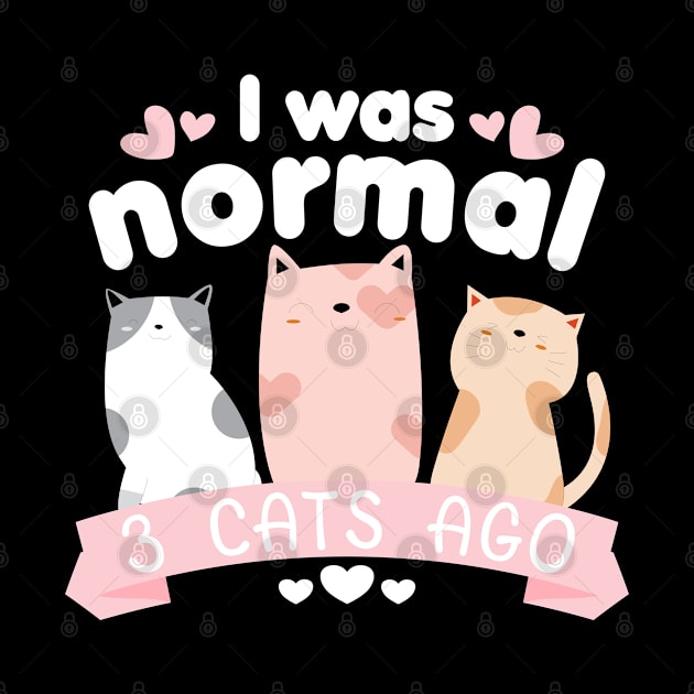 I was normal 3 cats ago I Cute Pastell Catlady by DP Clothing