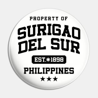 Surigao del Sur - Property of the Philippines Shirt Pin
