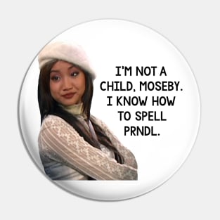"I Know How to Spell PRNDL" Suite Life London Tipton Pin