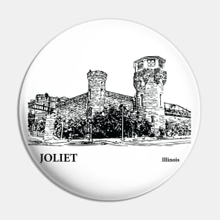 Joliet - Illinois Pin