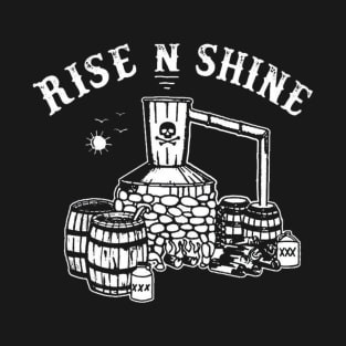 rise and shine T-Shirt