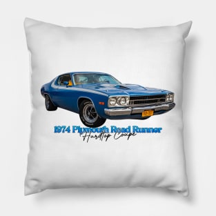 1974 Plymouth Road Runner Hardtop Coupe Pillow