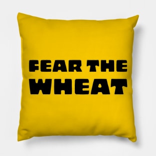 Fear The Wheat (WSU Shirt) Pillow