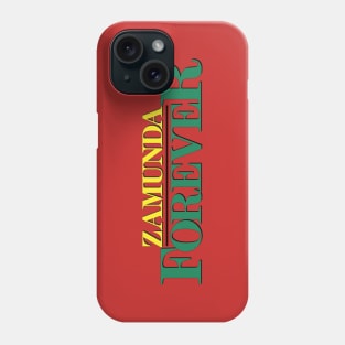 Zamunda Forever Phone Case