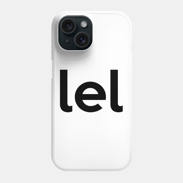 lel Phone Case by AustralianMate