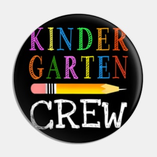 1St Day Of Kindergarten Kinder Crew Back To School Teacher Pin