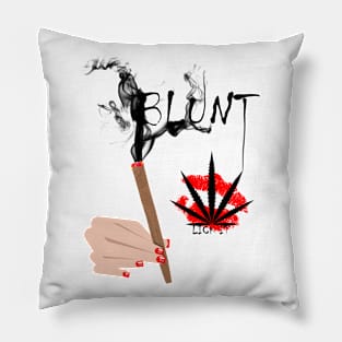 She's A Blunt #3 Pillow