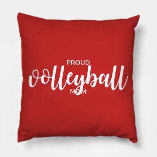 Proud Volleyball Mom Pillow