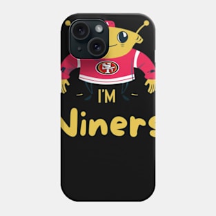 Im niners funny cute 49 ers football victor design Phone Case