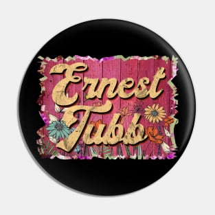 Classic Tubb Personalized Flowers Proud Name Pin