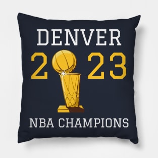 Denver Nuggets NBA Champs 2023 Pillow