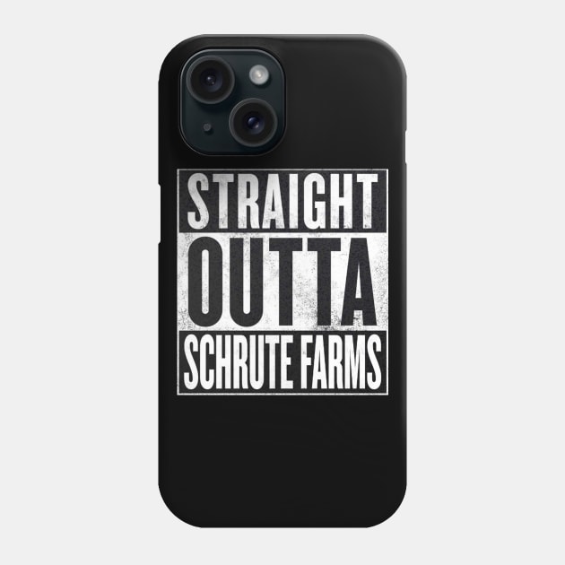 The Office - Straight Outta Schrute Farms Phone Case by WiccanNerd