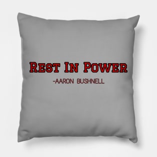 aaron bushnell Pillow