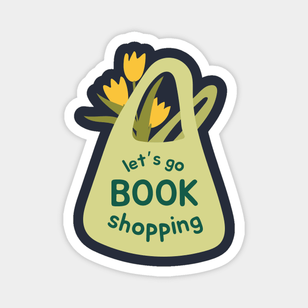 Let's go book shopping Magnet by medimidoodles